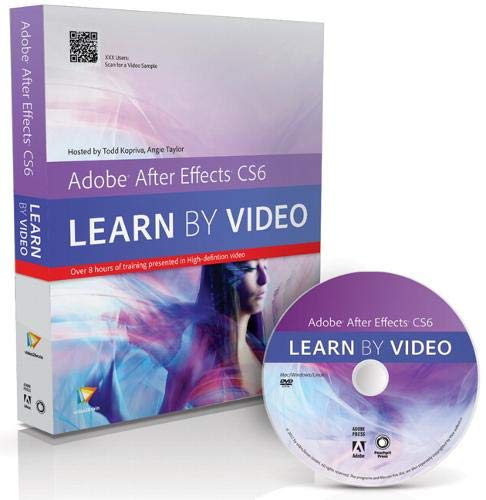 9780321840387: Adobe After Effects Cs6: Learn by Video