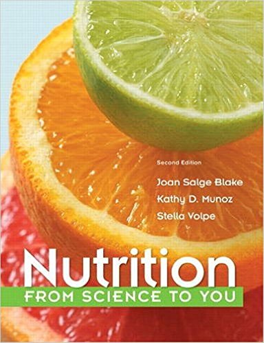 9780321840844: Nutrition:From Science to You