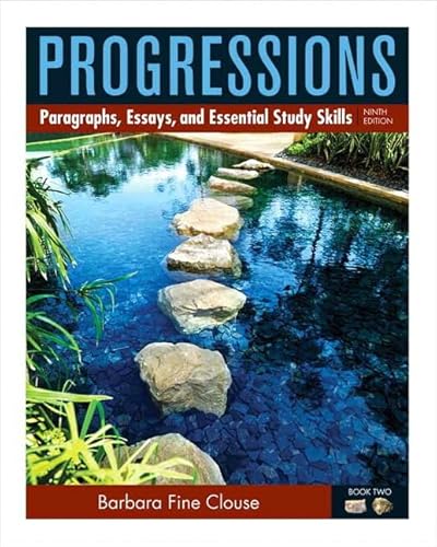 Stock image for Progressions: Paragraphs, Essays, and Essentials Study Skills for sale by dsmbooks