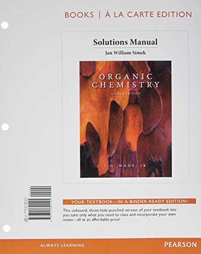 Stock image for Solution Manual for Organic Chemistry, Books a la Carte Edition (8th Edition) for sale by BooksRun