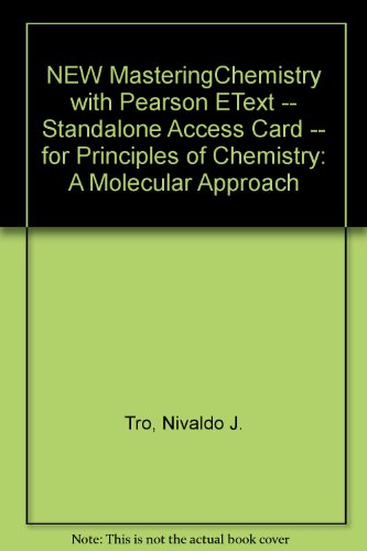 9780321844064: Modified MasteringChemistry with Pearson eText -- Standalone Access Card -- for Principles of Chemistry: A Molecular Approach