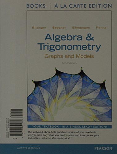 9780321844460: Algebra and Trigonometry + Mymathlab Student Access Kit: Graphs and Models, Books a La Carte Edition