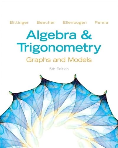 Imagen de archivo de Algebra and Trigonometry: Graphs and Models Plus NEW MyMathLab -- Access Card Package (5th Edition) (Bittinger Precalculus Series) a la venta por BombBooks
