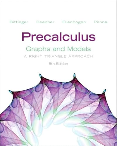 9780321845382: Precalculus: Graphs and Models plus Graphing Calculator Manual Plus NEW MyMathLab with Pearson eText -- Access Card Package