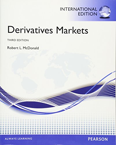 Stock image for Derivatives Markets. Robert L. McDonald for sale by Irish Booksellers