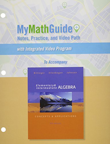 Imagen de archivo de MyMathGuide: Notes, Practice, and Video Path for Elementary and Intermediate Algebra: Concepts & Applications a la venta por SecondSale