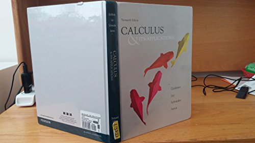 Calculus & Its Applications (9780321848901) by Goldstein, Larry; Lay, David; Schneider, David; Asmar, Nakhle