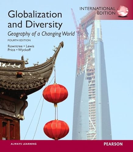 Stock image for Globalization and Diversity: Geography of a Changing World: International Edition for sale by Phatpocket Limited