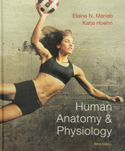 Human Anatomy & Physiology with MasteringA&P and Get Ready for A&P (9th Edition) (9780321851642) by Marieb, Elaine N.; Hoehn, Katja N.