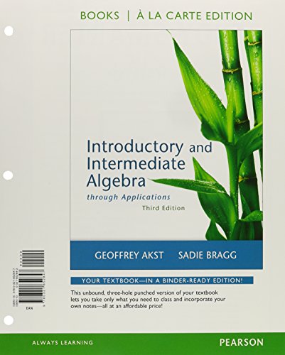 9780321852847: Introductory and Intermediate Algebra Through Applications: Books a La Carte Edition