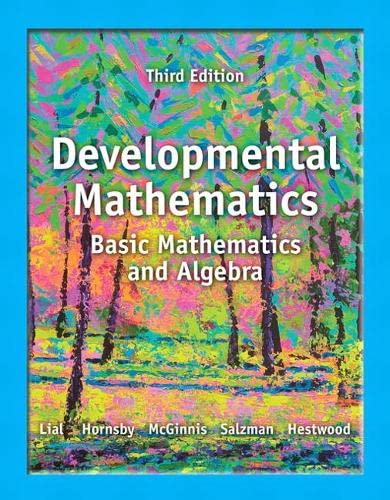 9780321854469: Developmental Mathematics: Basic Mathematics and Algebra