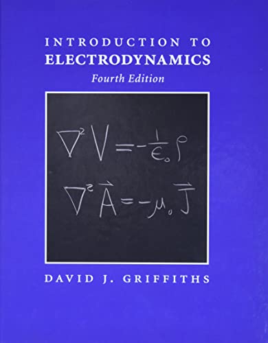 9780321856562: Introduction to Electrodynamics