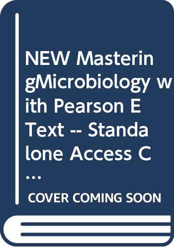 NEW MasteringMicrobiology with Pearson EText -- Standalone Access Card -- for Microbiology: An Introduction (9780321858221) by Tortora, Gerard J.; Funke, Berdell R.; Case, Christine L.