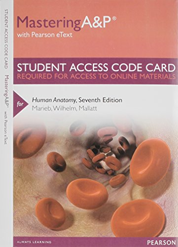 Stock image for MasteringA&P with Pearson eText -- Standalone Access Card -- for Human Anatomy (7th Edition) for sale by Wrigley Books