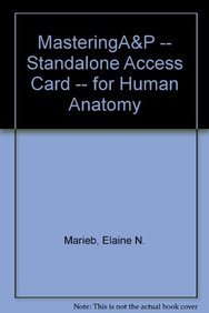 MasteringA&P -- Standalone Access Card -- for Human Anatomy (9780321859297) by Marieb, Elaine N.; Wilhelm, Patricia Brady; Mallatt, Jon B.