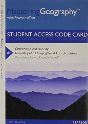 Beispielbild fr MasteringGeography with Pearson eText -- Standalone Access Card -- for Globalization and Diversity: Geography of a Changing World (4th Edition) (NEW!!) zum Verkauf von BookHolders