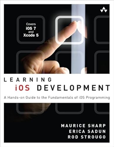 Stock image for Learning iOS Development: A Hands-On Guide to the Fundamentals of iOS Programming for sale by ThriftBooks-Dallas