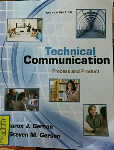 Stock image for Technical Communication: Process and Product (8th Edition) for sale by SecondSale