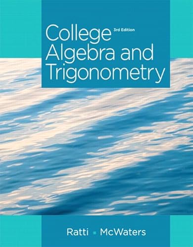 9780321867414: College Algebra and Trigonometry (Ratti/McWaters)