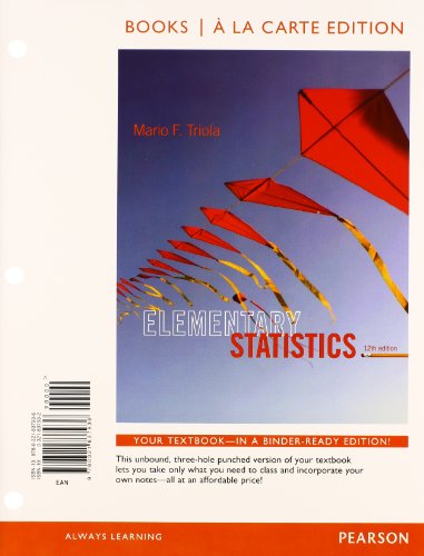 9780321869470: Elementary Statistics + Mystatlab With Pearson Etext Access Card: Books a La Carte Edition