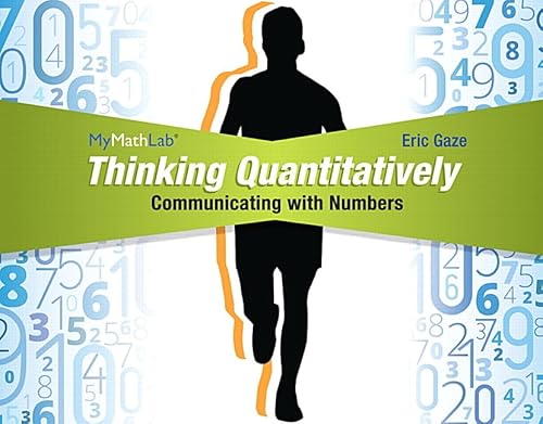 9780321869845: Thinking Quantitatively: Communicating with Numbers MML Access Code Card