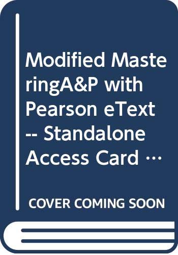 Imagen de archivo de Modified MasteringA&P with Pearson eText -- Standalone Access Card -- for Essentials of Anatomy & Physiology (6th Edition) a la venta por Campus Bookstore