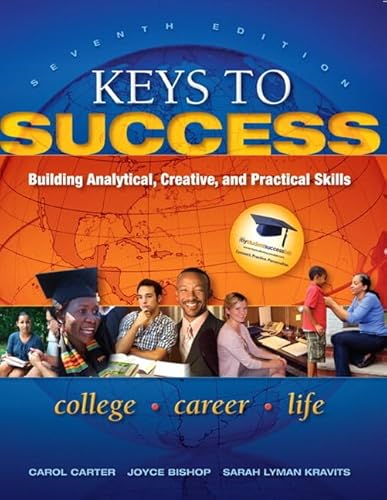 9780321871268: Keys to Success + MyStudentSuccessLab: Building Analytical, Creative, and Practical Skills