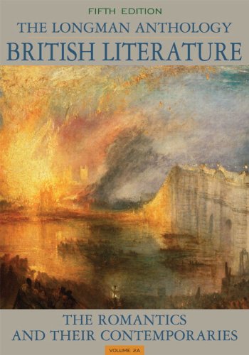 The Longman Anthology of British Literature + New Myliteraturelab: The Romantics and Their Contemporaries: 2a (9780321871527) by Damrosch, David; Dettmar, Kevin J. H.; Wolfson, Susan J.; Manning, Peter J.