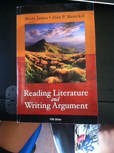Stock image for Reading Literature and Writing Argument (5th Edition) for sale by SecondSale