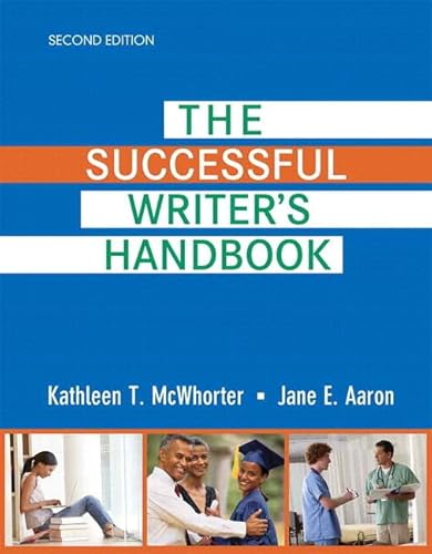 Successful Writer's Handbook, The Plus NEW MyCompLab with eText -- Access Card Package (2nd Edition) (9780321872869) by McWhorter, Kathleen T.; Aaron, Jane E.