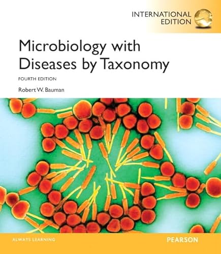 Imagen de archivo de Microbiology with Diseases by Taxonomy: International Edition a la venta por A Team Books