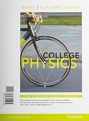 Stock image for College Physics, Books a la Carte Edition for sale by A Team Books