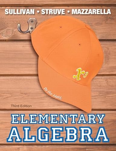 Imagen de archivo de Elementary Algebra (3rd Edition) (The Sullivan/Struve/Mazzarella Algebra Series) a la venta por BooksRun