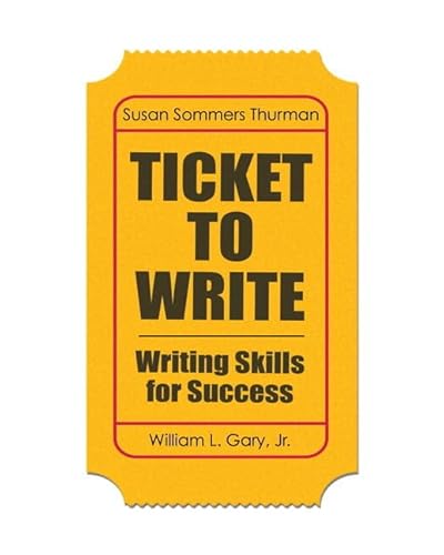 Stock image for Ticket to Write: Writing Skills for Success with MyWritingLab with eText -- Access Card Package for sale by dsmbooks