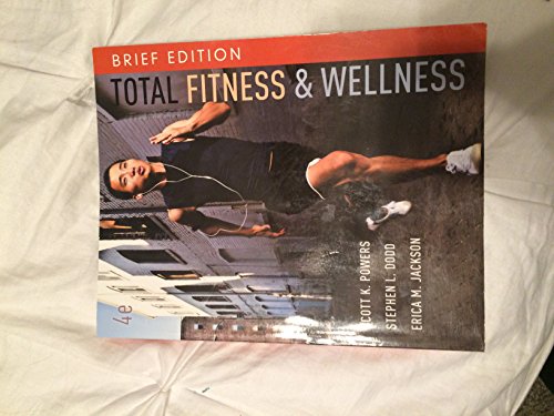 Stock image for Total Fitness and Wellness, Brief Edition (4th Edition) for sale by Your Online Bookstore