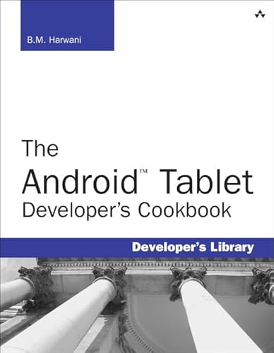 9780321885302: The Android Tablet Developer's Cookbook