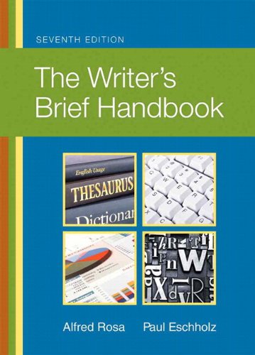 Writer's Brief Handbook, The Plus NEW MyCompLab with eText -- Access Card Package (7th Edition) (9780321885579) by Rosa, Alfred; Eschholz, Paul W.