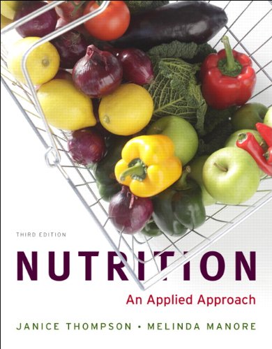 Imagen de archivo de Nutrition: An Applied Approach, MyPlate Edition With MyNutritionLab + MyDietAnalysis a la venta por HPB-Red