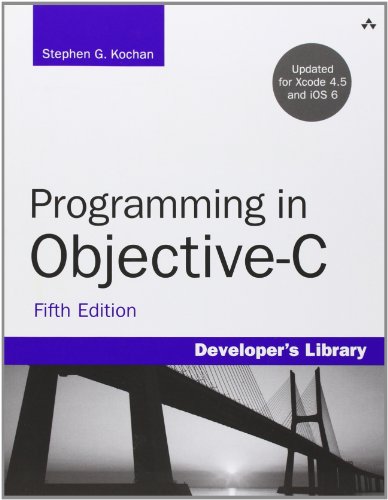 Programming in Objective-C (Developer's Library) - Kochan, Stephen G.