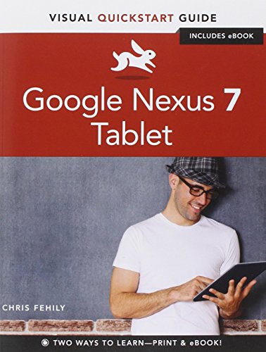 Beispielbild fr Google Nexus 7 Tablet : Visual QuickStart Guide zum Verkauf von Better World Books