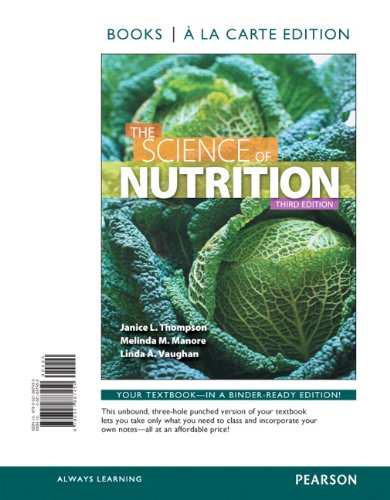 9780321887450: Science of Nutrition, The, Books a la Carte Edition (3rd Edition)