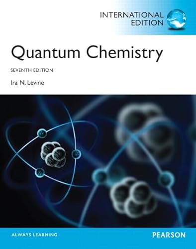 9780321890603: Quantum Chemistry