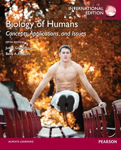 Imagen de archivo de Biology of Humans: Concepts, Applications, and Issues a la venta por Irish Booksellers