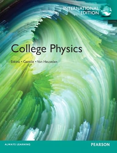 9780321892331: College Physics:International Edition