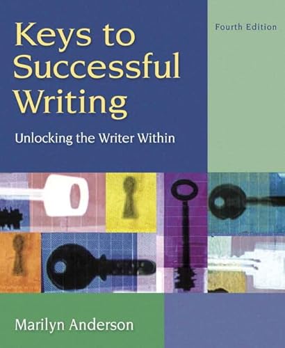 Keys to Successful Writing (with Readings) with NEW MyWritingLab Student Access Code Card (4th Edition) (9780321897176) by Anderson, Marilyn