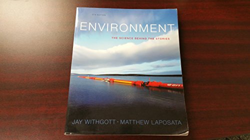 Stock image for Environment: The Science Behind the Stories (5th Edition) for sale by Your Online Bookstore
