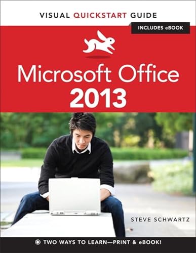 9780321897497: Microsoft Office 2013: Visual QuickStart Guide (Visual Quickstart Guides)