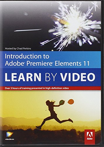Stock image for Introduction to Adobe Premiere Elements 11: Learn by Video for sale by SecondSale