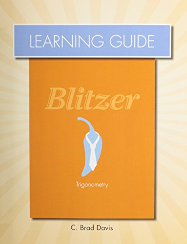 Learning Guide for Trigonometry (9780321899033) by Blitzer, Robert F.