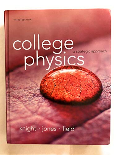 9780321902559: College Physics: A Strategic Approach